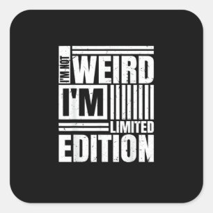 Niet raar, gewoon een creatievere anime-liefhebber vierkante sticker
