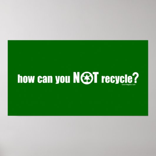 Niet Recyclen? Poster (Voorkant)