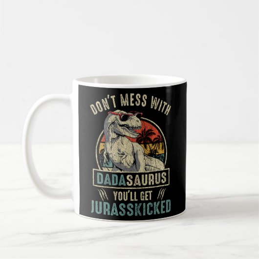 Niet rommelen met Dadasaurus, je zult Jurassicked Koffiemok (Links)