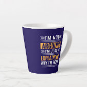 Niet Ruzie Maken Maar Gewoon Gelijk-64691 Latte Mok (Rechterhoek)