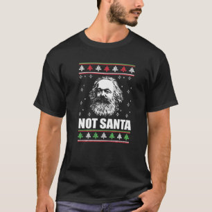 NIET SANTA Karl Marx Lelijke Kersttrui Xmas Me T-shirt