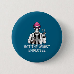 Niet slechtste werknemer instant kantoorhumor grap ronde button 5,7 cm