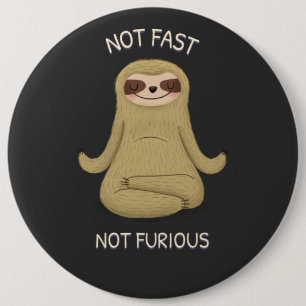 Niet snel niet furieus ronde button 6,0 cm