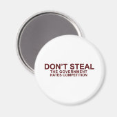 NIET STAAL - De overheid haat concurrentie Magneet (Voorkant / Achterkant)