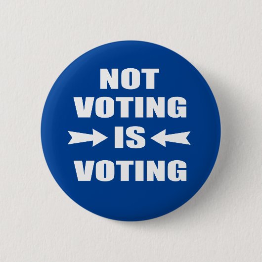 Niet stemmen is stemmen ronde button 5,7 cm (Voorkant)