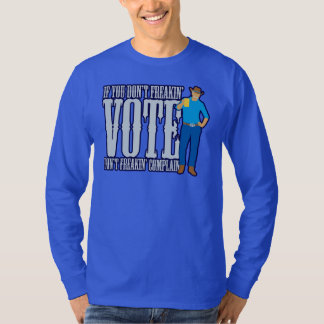 Niet stemmen, niet klagen t-shirt