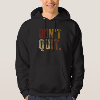 Niet stoppen met Do I Motivatie Fitness Outfit Gym Hoodie