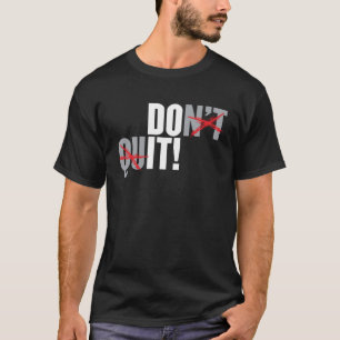 Niet stoppen t-shirt