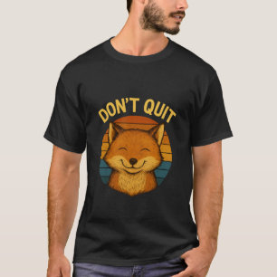 Niet stoppen t-shirt