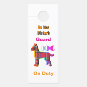 Niet Storen / Gelieve te Kloppen / Waakhond Duty W