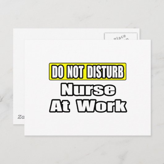 Niet storen...Verpleegkundige op het werk Briefkaart (Voorkant / Achterkant)