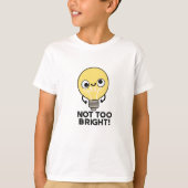 Niet te helder t-shirt (Voorkant)
