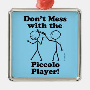 Niet te veel met de Piccolo-speler Metalen Ornament