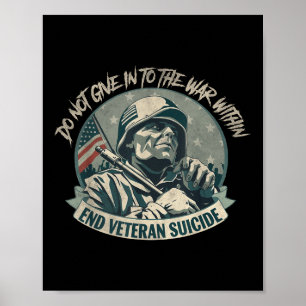 Niet toegeven aan de oorlog in Eind Veteraan Suici Poster