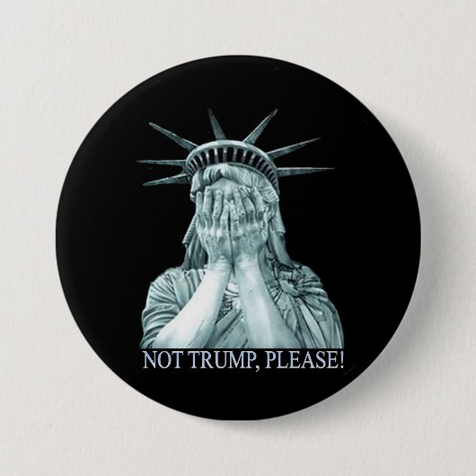 Niet Trump, alsjeblieft. Ronde Button 7,6 Cm (Voorkant)