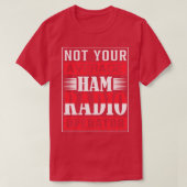 Niet uw gemiddelde radiooperator t-shirt (Design voorkant)