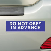 Niet van tevoren gehoorzamen bumpersticker (Op auto)
