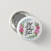 Niet vandaag badge ronde button 3,2 cm (Voorkant /achterkant)