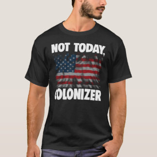 Niet vandaag Colonizer 312 T-shirt