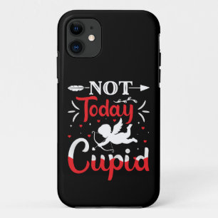 Niet vandaag Cupid Funny Valentijnsdag iPhone 11 Hoesje