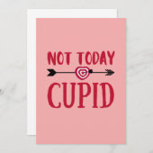 Niet vandaag Cupid Kaart (Voorkant / Achterkant)