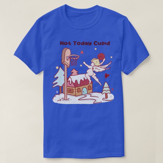 Niet vandaag Cupid T-shirt (Design voorkant)