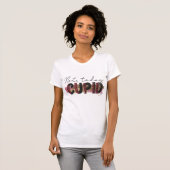 Niet vandaag Cupid-Valentijnsdag T-shirt (Voorkant volledig)