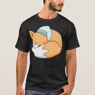 Niet vandaag de dag Sweet SlaapO Baby Tail Funny T-shirt