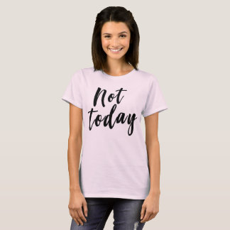 Niet vandaag grappige slacker t-shirt
