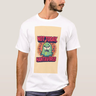 Niet Vandaag, Hantavirus T-shirt