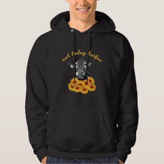 Niet vandaag Heifer Koe met zonnebloemen Hoodie