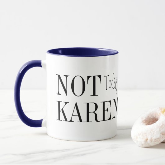"Niet vandaag Karen" Mok (Met donut)