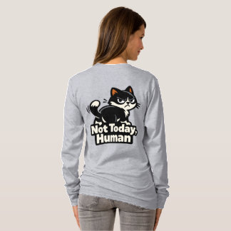 Niet Vandaag, Mens – Chagrijnige Kat Humeur T-shirt