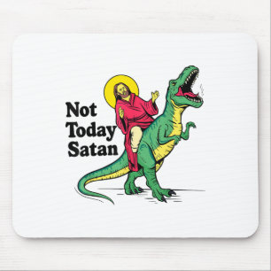 Niet Vandaag Satan Jezus Ridder Dinosaurus Jongens Muismat