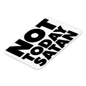 Niet vandaag Satan Magneet (Linkerzijde)