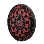 Niet vandaag Satan Zwart Rood Dartbord (Voorkant Rechts)