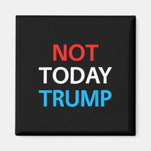 Niet Vandaag Trump Niet Mijn President Verdedig De Magneet