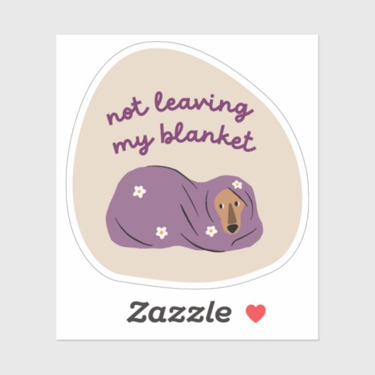 Niet verlaten van mijn deken hond illustratie beig sticker (Vel)