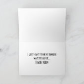 NIET VOLDOENDE MANIEREN OM "DANK U" TE ZEGGEN BEDANKKAART (Binnen)