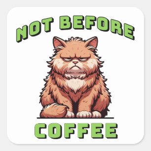 Niet voor de koffie vierkante sticker