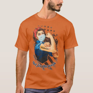 Niet voor de zwakken t-shirt