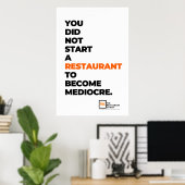 Niet voor Poster mediocrity kiezen (Thuiskantoor)