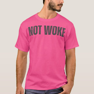 NIET WAKKER 1 T-SHIRT