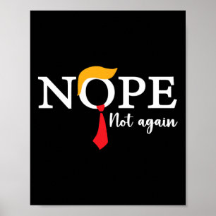 Niet weer grappig Trump Biden Democrat USA verkiez Poster