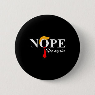 Niet weer grappig Trump Kleding Nee Niet weer Trum Ronde Button 5,7 Cm