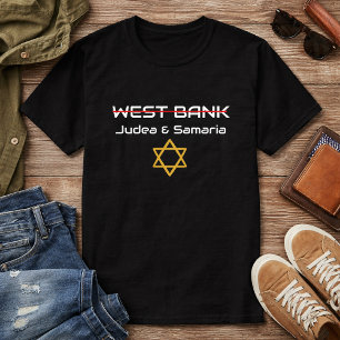 Niet Westelijke Jordoanoever, Judea Samaria Israël T-shirt