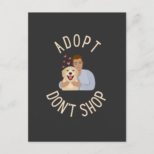 Niet winkelen, adopteren - Dog Adoption Briefkaart (Voorkant)