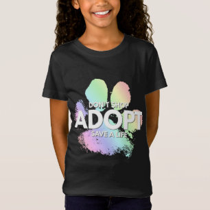 Niet winkelen, adopteren. Hond, kat, redding, dier T-shirt