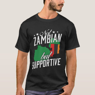 Niet Zambiaans maar ondersteunend reisbureau Zambi T-shirt