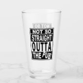 Niet zo direct buiten de Pub 2 Drink Humor Glas (Voorkant)